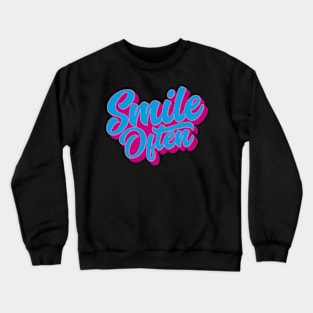 Smile Often Crewneck Sweatshirt